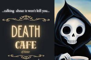 A clipping from a Homer Death Cafe poster.